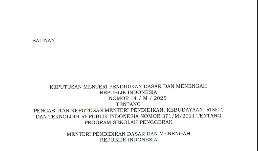 Keputusan Menteri Pendidikan Dasar dan Menengah No. 14/M/2025 tentang Pencabutan Keputusan Menteri Pendidikan, Kebudayaan, Riset dan Teknologi Nomor 371/M/2021 tentang Program Sekolah Penggerak.